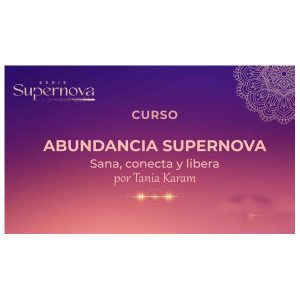 Abundancia Supernova Tania Karam