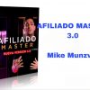 Afiliado master 3.0 Mike Munzvill