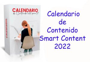 Calendario de Contenido Smart Content 2022 (