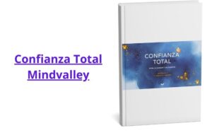 Confianza Total Mindvalley