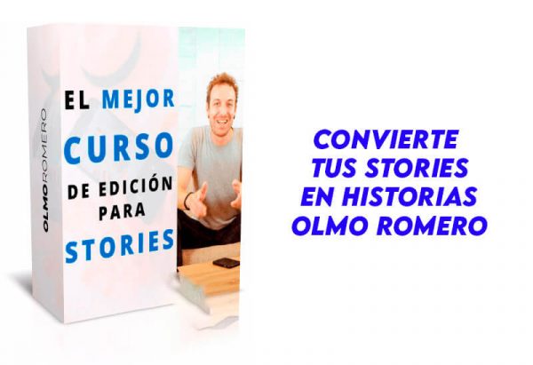 Convierte tus Stories en Historias Olmo Romero