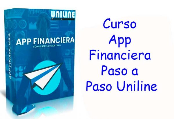 Curso App Financiera Paso a Paso Uniline