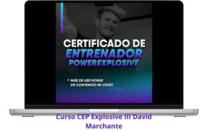 Curso CEP Explosive III David Marchante