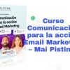 Curso Comunicación para la acción Email Marketing Mai Pistiner