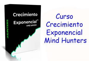 Curso Crecimiento Exponencial Mind Hunters