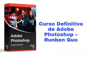 Curso Definitivo de Adobe Photoshop Runben Guo
