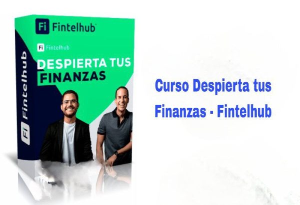 Curso Despierta tus Finanzas Fintelhub