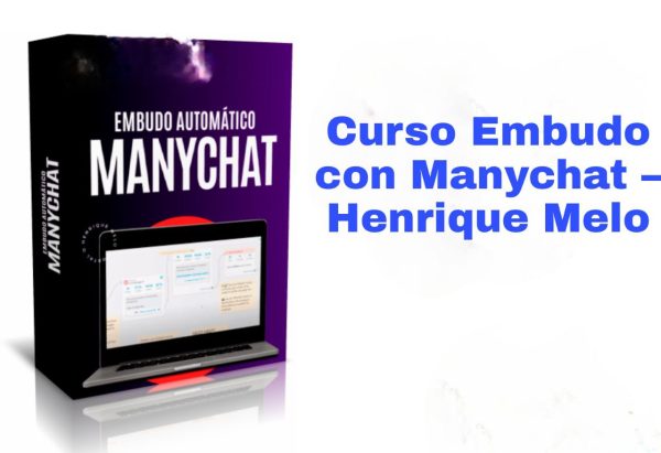 Curso Embudo con Manychat Henrique Melo