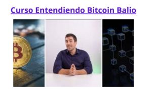 Curso Entendiendo Bitcoin Balio