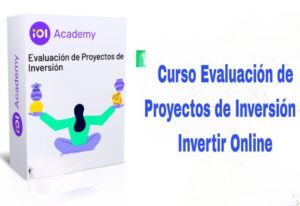 Curso Evaluación de Proyectos de Inversión Invertir Online