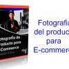 Curso Fotografía de producto para E-commerce