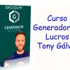 Curso Generador de Lucros Tony Gálvez