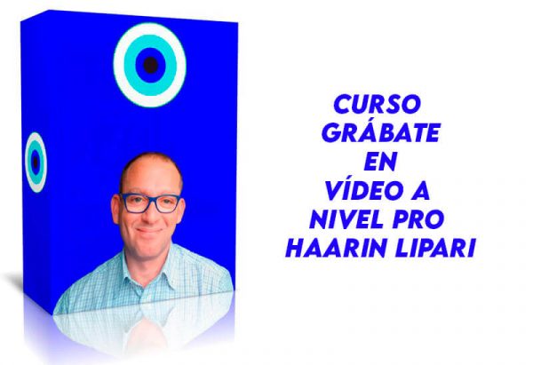 Curso Grábate en Vídeo a nivel PRO Haarin Lipari