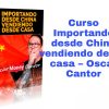 Curso Importando desde China vendiendo desde casa Oscar Cantor