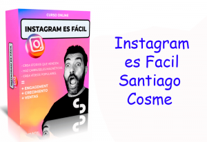 Curso Instagram es Facil Santiago Cosme