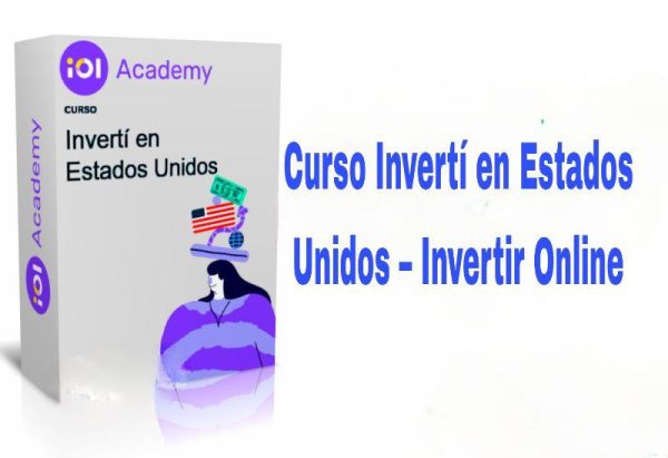 Curso Invertí en Estados Unidos Invertir Online