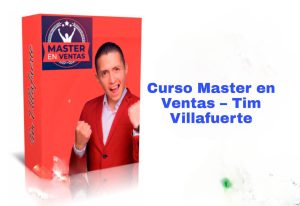 Curso Master en Ventas Tim Villafuerte