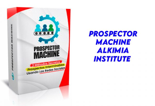 Curso Prospector Machine Alkimia Institute
