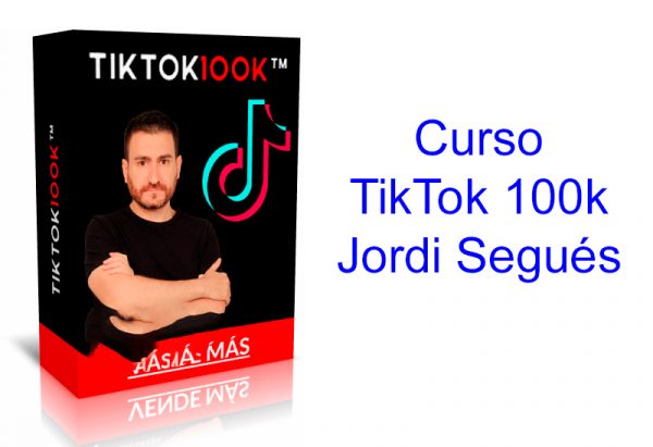 Curso TikTok 100k Jordi Segués