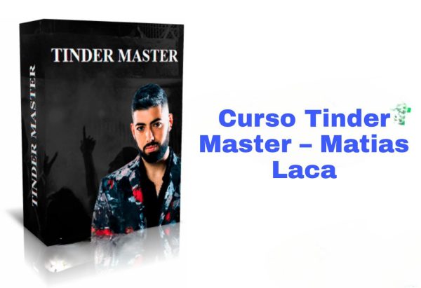 Curso Tinder Master Matias Laca