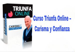 Curso Triunfa Online Carisma y Confianza