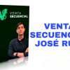 Curso Venta Secuencial José Ruiz