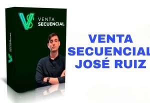 Curso Venta Secuencial José Ruiz