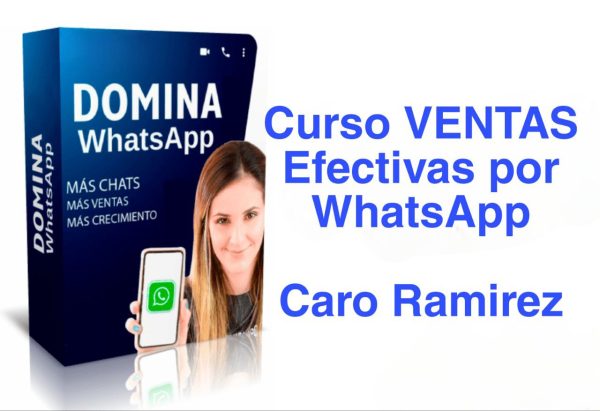 Curso Ventas Efectivas por WhatsApp Caro Ramirez