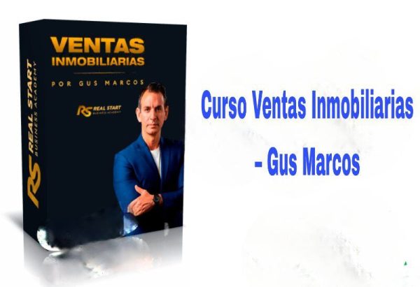 Curso Ventas Inmobiliarias Gus Marcos