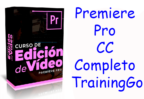 Curso de Premiere Pro CC Completo TrainingGo (