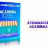 Ecommerce 10X Academia 10X