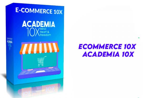 Ecommerce 10X Academia 10X