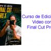 El Curso de Edición de Video con Final Cut Pro X​​​​​​