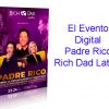El Evento Digital Padre Rico Rich Dad Latino
