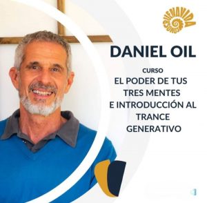 El Poder de tus 3 mentes e Introducción al trance generativo Daniel Oil