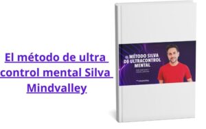 El método de ultra control mental Silva Mindvalley