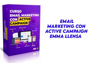 Email Marketing con Active Campaign Emma Llensa