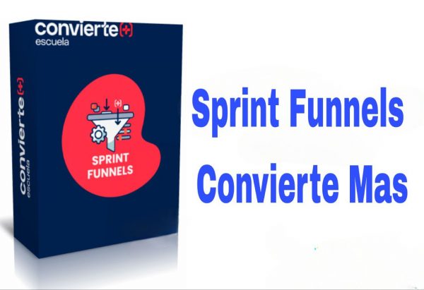 Entrenamiento Sprint Funnels Convierte MAS