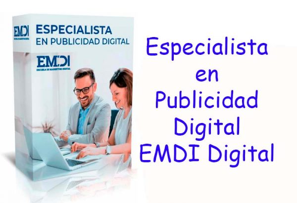 Especialista en Publicidad Digital EMDI Digital