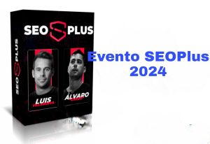 Evento SEOPlus 2024