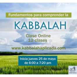 Fundamentos para comprender la Kabbalah Kabbalah Aplicada