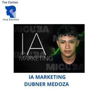 IA MARKETING DUBNER MENDOZA