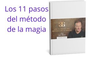 Los 11 pasos del método de la magia