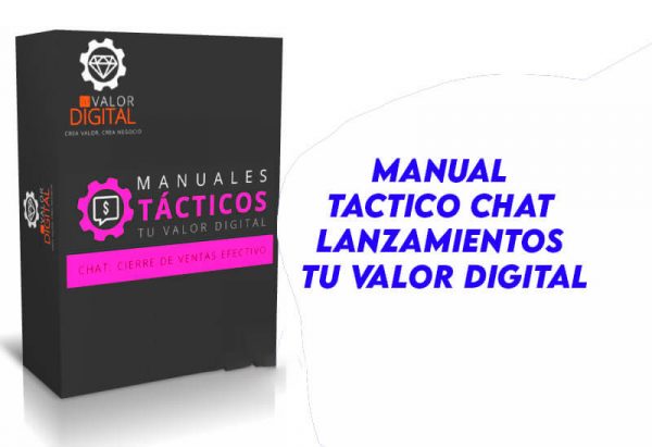 Manual Tactico Chat Lanzamientos Tu Valor Digital