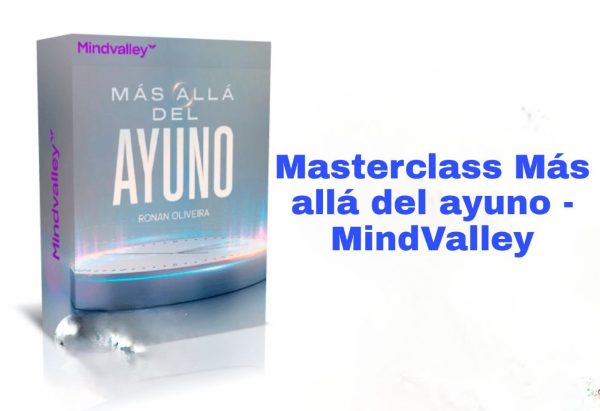Masterclass Más allá del ayuno MindValley
