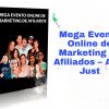 Mega Evento Online de Marketing de Afiliados Alex Just