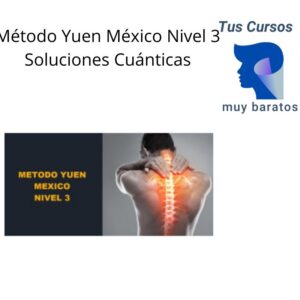 Método Yuen México Nivel 3 Soluciones Cuánticas