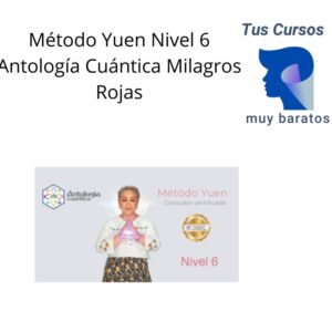 Método Yuen Nivel 6 Antología Cuántica Milagros Rojas
