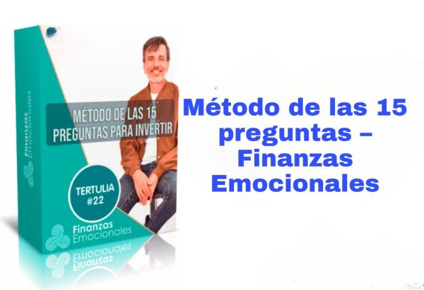Método de las 15 preguntas Finanzas Emocionales