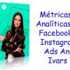 Métricas y Analíticas en Facebook e Instagram Ads Ana Ivars